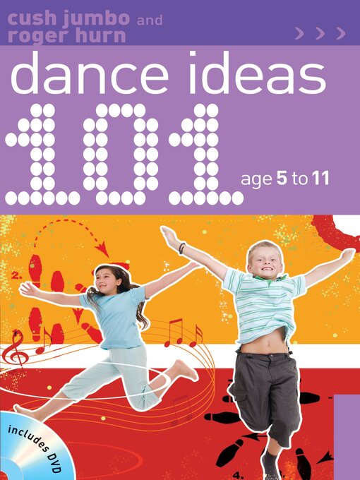 Title details for 101 Dance Ideas age 5-11 by Cush Jumbo - Available
